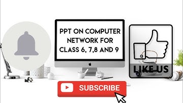 #PPT on Computer Network class 8 and 9