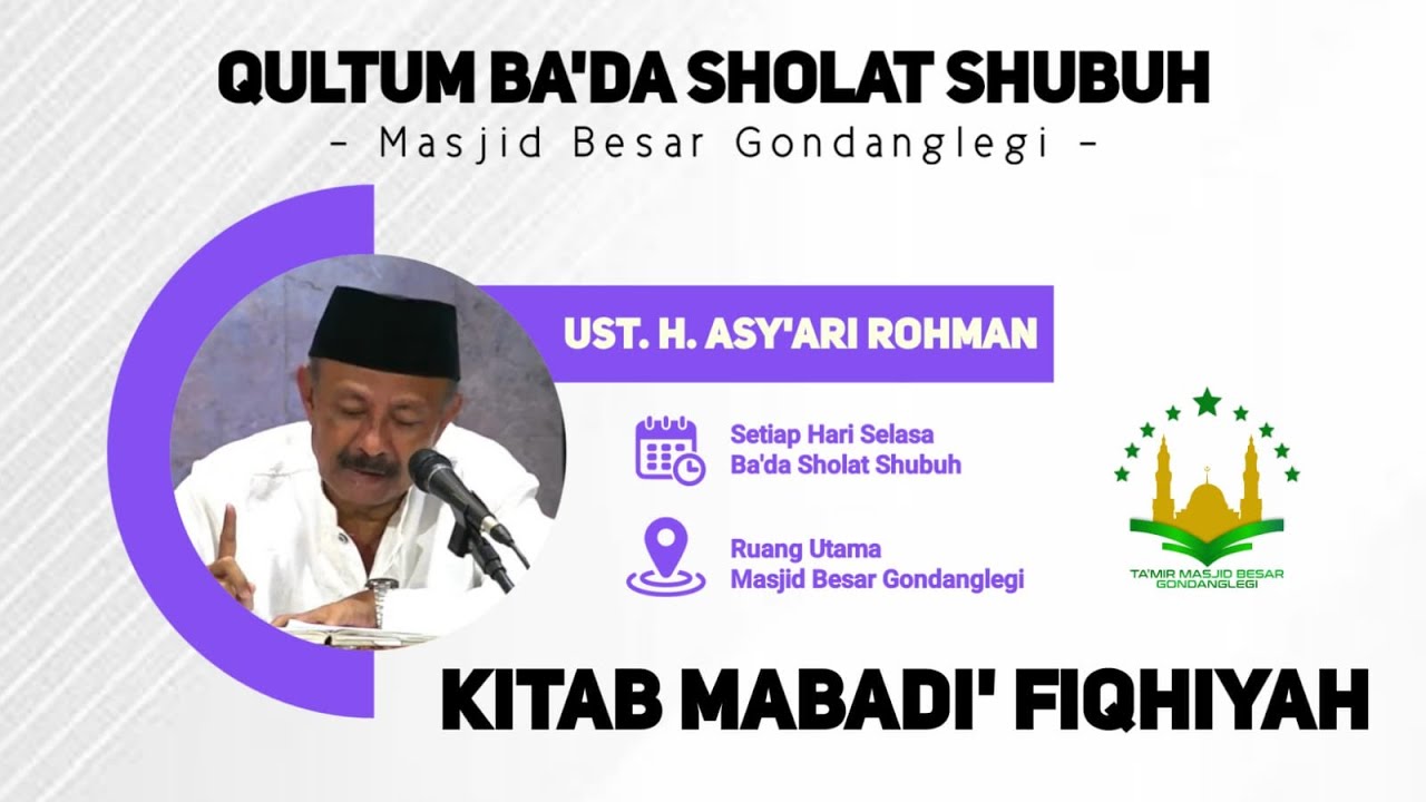 LIVE Qultum Hari Selasa Ba'da Shalat Shubuh Oleh Ustadz H Asyari Rochman