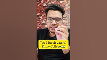Top 5 BTech Lateral Entry Colleges in Indian | Lateral Entry Colleges | #shorts #viral #ashortaday