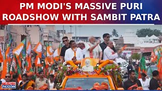 PM Modi Holds Massive Roadshow in Puri, Orissa With Sambit Patra | Lok Sabha Elections 2024