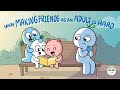 Understanding Adult Friendships