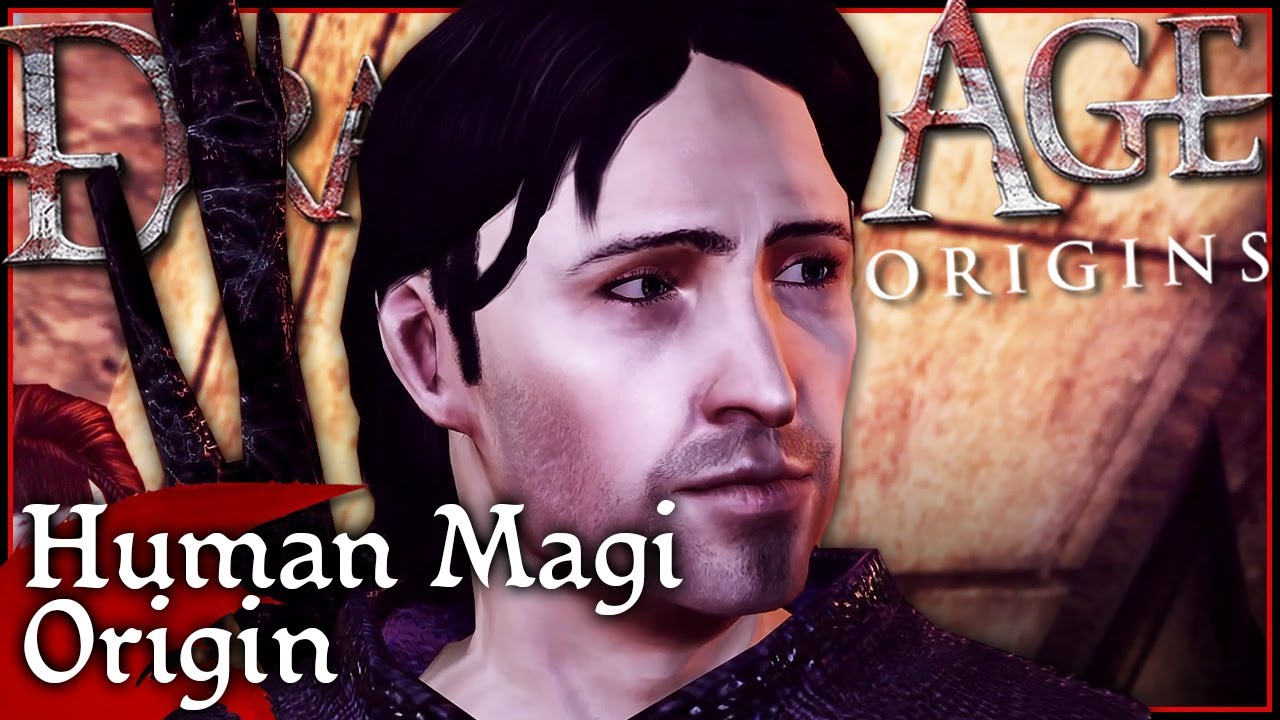 The Human Mage Origin - Dragon Age Origins