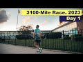 Day 1 3100mile race 2023