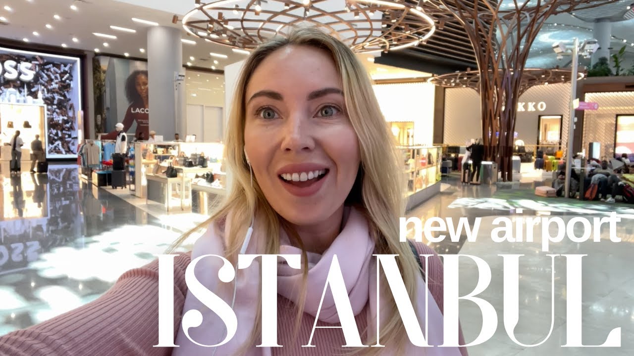 12 hrs. TRANSIT at ISTANBUL AIRPORT. This is probably the best airport