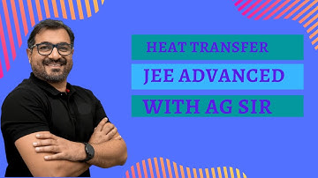 Heat Transfer L4 P1 | The AG experience