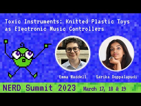 Toxic Instruments: Knitted Plastic Toys as Electronic Music Controllers