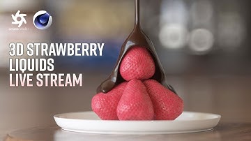 3D Strawberry & Chocolate Simulations Live | C4D, Octane, Realflow