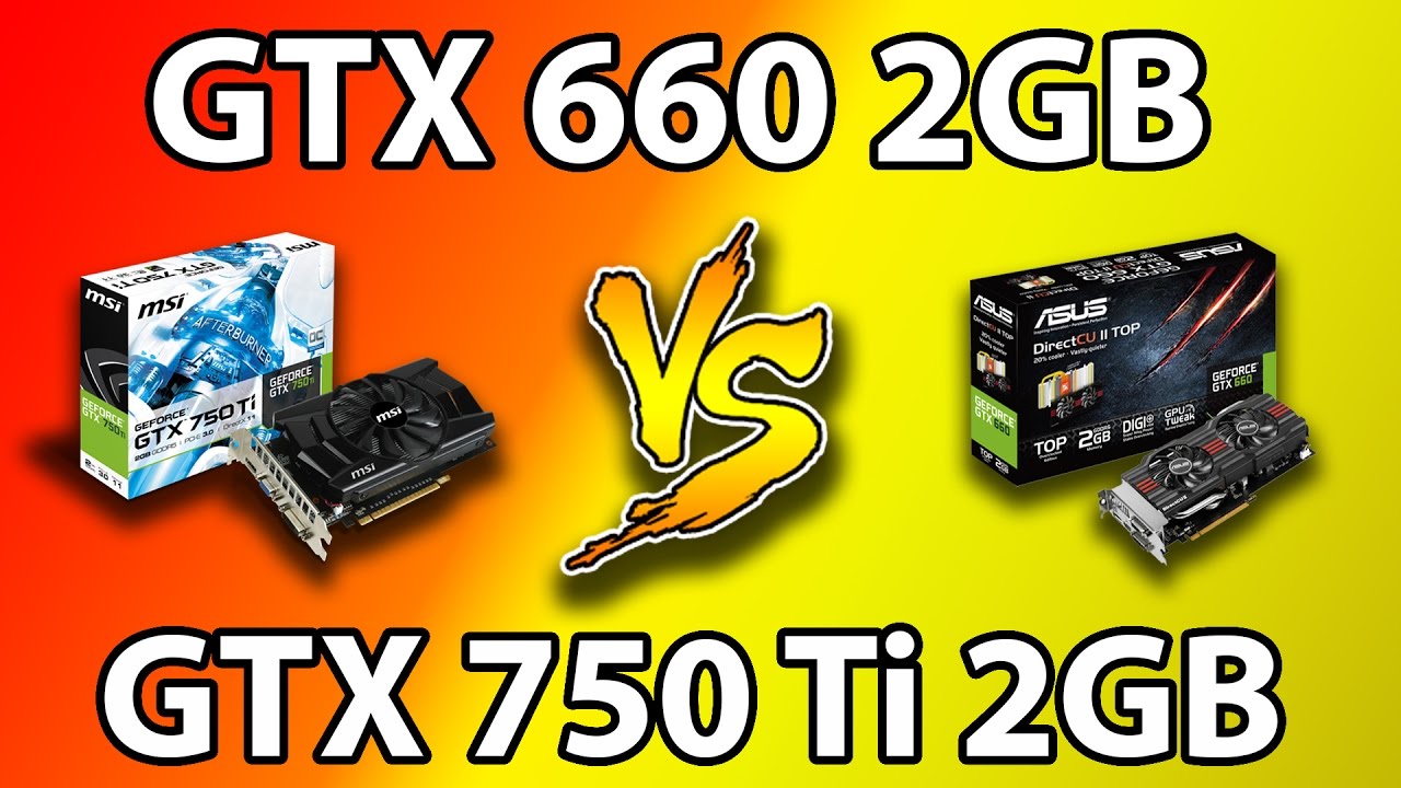 GTX 660 vs GTX 750 Ti | Which one is the Best budget graphics card ?