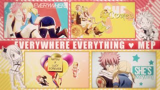 FKS  Everywhere Everything | NaLu ᴹᴱᴾ