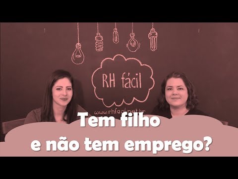 Vídeo: Como Encontrar Um Emprego Se Você Tem Um Filho Pequeno