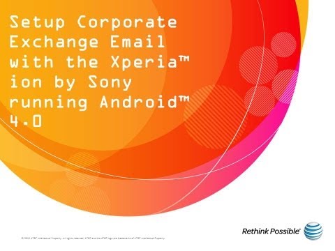 Setup Corporate Exchange Email with the Xperia™ ion by Sony running Android™ 4.0: How To Video
