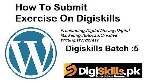 How To Submit assignments on Digiskills LMS||Digiskill file||open lms