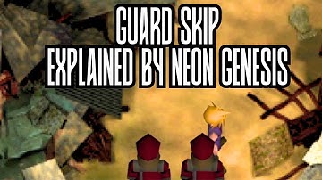 FINAL FANTASY 7 | Guard Skip | Explained by Neon Genesis | 2021 Footage