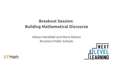 Breakout | Building Mathematical Discourse