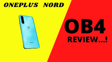 Oneplus Nord OXygen OS 11 Open Beta 4 | Many Bug Resolved...!