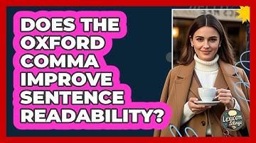 Does The Oxford Comma Improve Sentence Readability?