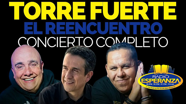 Torre Fuerte EL REENCUENTRO - Concierto Completo con Audio Mejorado