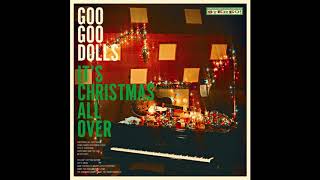 This is Christmas - The Goo Goo Dolls (Karaoke/Instrumental)