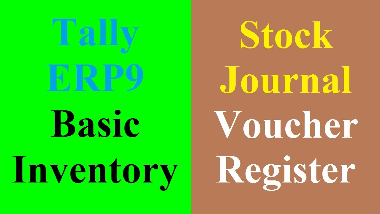 Stock Journal Voucher Lists Display & printing in Tally ERP9 Stock
