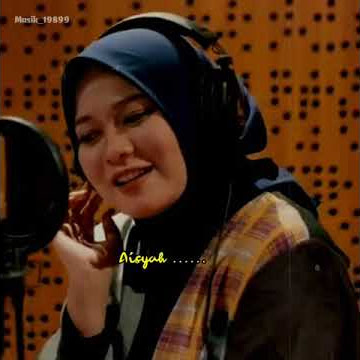 Anisa rahman - Aisyah Istri Rasulullah ( Story wa )