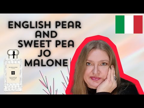 Видео: NUOVO PROFUMO JO MALONE ENGLISH PEAR AND SWEET PEA