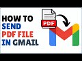 How to Send PDF File in Gmail 2024