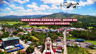 Bayan ng Libungan North Cotabato,  Drone Video May 2024, Tropang Bukidnon Tv