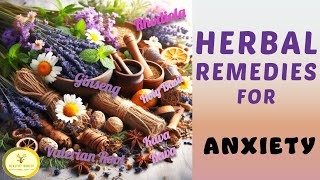 Herbal Remedies for Stress and Anxiety