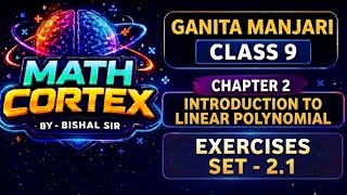 Class 9 Maths | Ex 2.1 All Question | Linear Polynomial | Ganita Manjari | Chapter2 | New NCERT BOOK