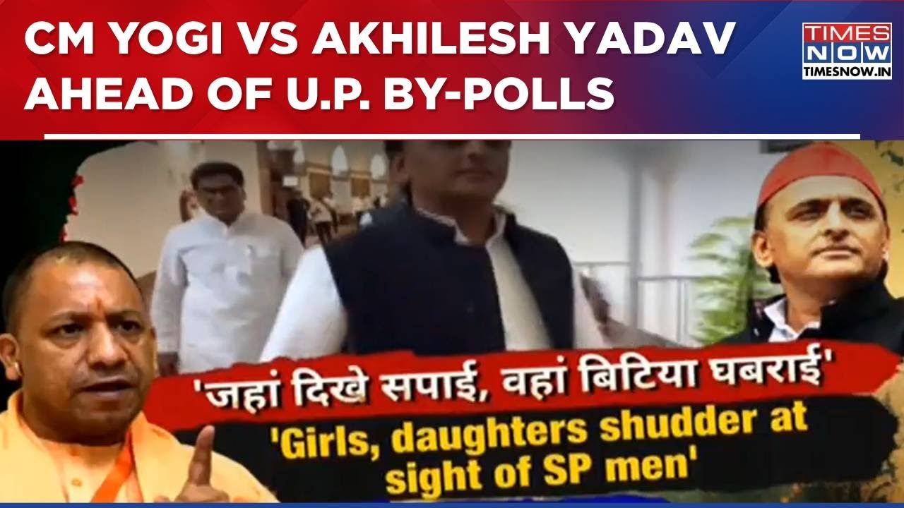 CM Yogi And Akhilesh Yadav Face Off Ahead Of By-Polls; War Of Words ...