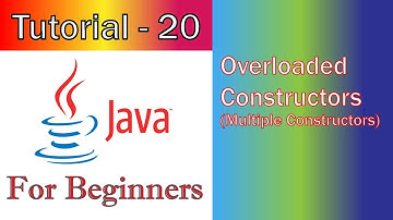 Java Tutorial 20   Overloaded Constructors Multiple Constructors