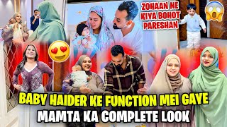 Baby Haider Ke Function Mei Gaye☺️| Mamta Ka Complete Look😍| Zohaan Ne Kiya Pareshan🤨