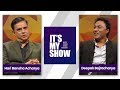 Hari Bansha Acharya & Deepak Bajracharya | It's my show with Suraj Singh Thakuri | 14 April 2018