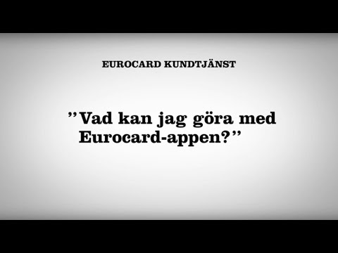 Lev livet enklare med Eurocards egen app