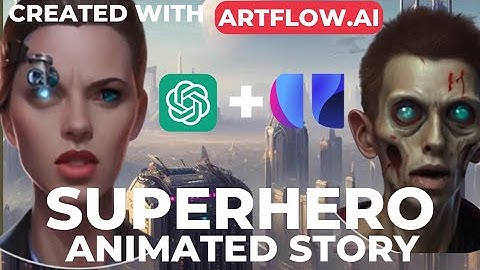 How To Make Animated with Artflow.AI & ChatGPT about Superhero | Ai Animation Video Generator