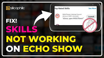 Fix Amazon Echo Show Skills Not Working | Echo Show Skills Won