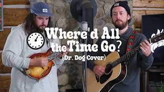Moonstone Quill - Where'd All The Time Go? (Dr. Dog Cover)