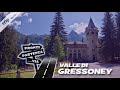 GRESSONEY case Walser e castelli fiabeschi tra le vette del Monte Rosa #ProntiPartenzaVia 🇮🇹 #trip