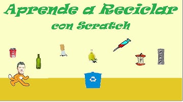Aprende a reciclar con Scratch