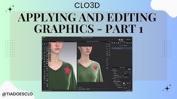 How to Apply a Graphic in CLO3D Part 1