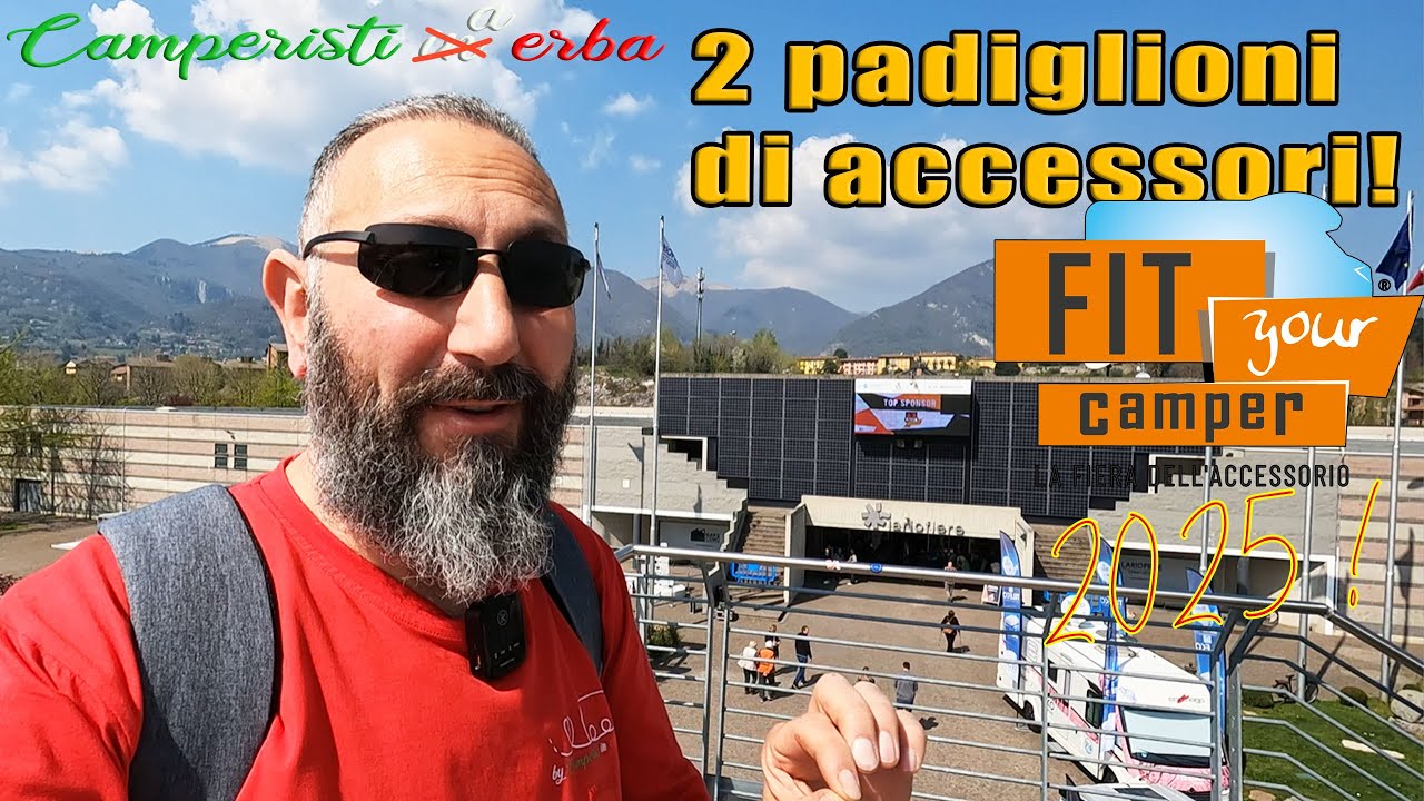 FitYorCamper 2025 2 padiglioni di accessori a vostra disposizione! Lario Fiere Erba