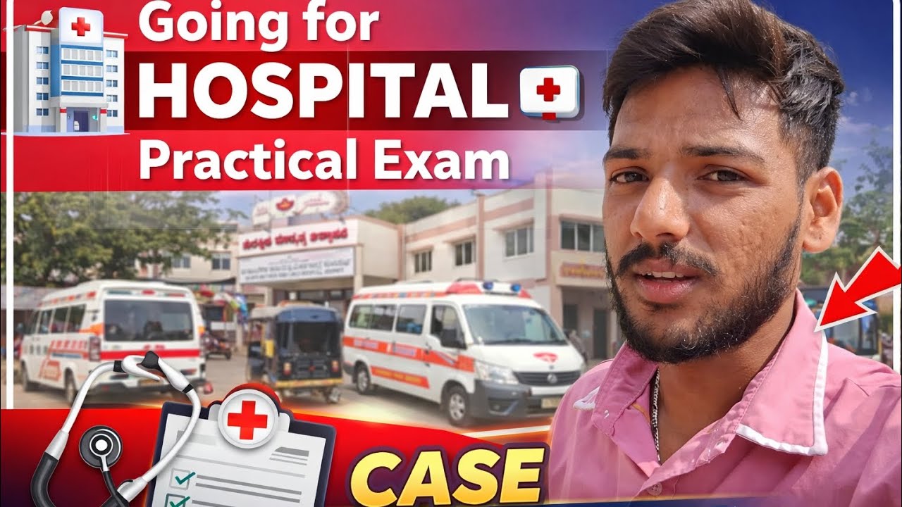 Going to hospital 🏥 practical exam case collection - YouTube