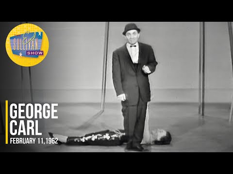 George Carl "French Pantomimist" on The Ed Sullivan Show