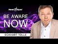 Be Aware Now | A Special Meditation with Eckhart Tolle (Binaural Audio)