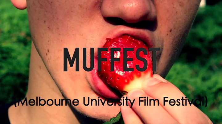 Melbourne University Film Festival (MUFFEST) trailer