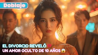 El Día De Su Divorcio Descubre Que Su Enemigo Secreto La Amó En Silencio Durante 10 Años