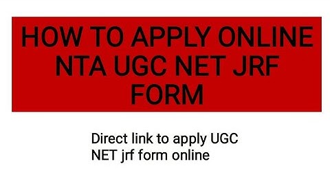HOW TO FILL NTA UGC NET JRF DECEMBER 2018 FORM ONLINE