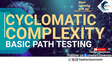 Cyclomatic Complexity | Basic Path Testing | White Box Testing Technique | Tutorial 48 (Urdu/Hindi)
