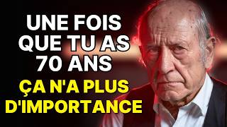 9 choses qui n'ont plus de sens après 70 ans ! LA SAGESSE DES ANCIENS