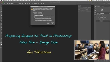 Aya Takashima - Preparing Images to Print in Photoshop - Step One -  Image Size
